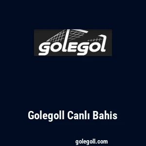 Golegoll Canlı Bahis