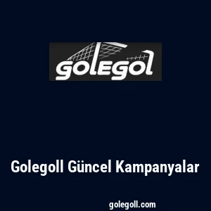 Golegoll Güncel Kampanyalar